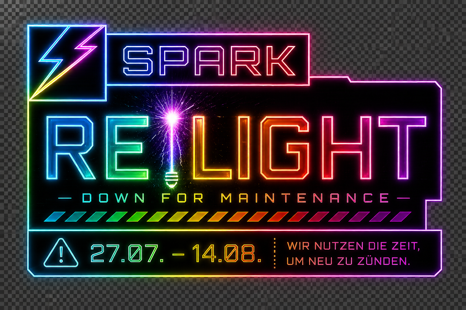 SPARK Relight — Down for Maintenance
